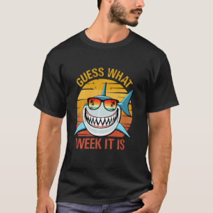 Camiseta Adivinhem Que Semana É Engraçado Que O Tubarão Aco