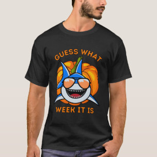 Camiseta Adivinhem Que Semana São Presentes De Tubarão Dia