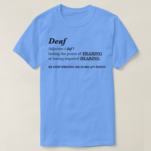 Camiseta Adjetivo DEAF (Frente do Design)
