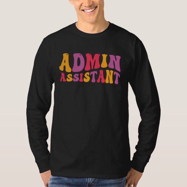Camiseta Admin Assistant Groovy Administrative Assistant (Frente)