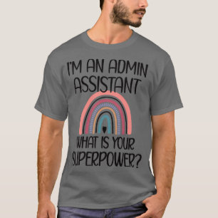 Camiseta Admin Assistente de Dia do Assistente de Administr
