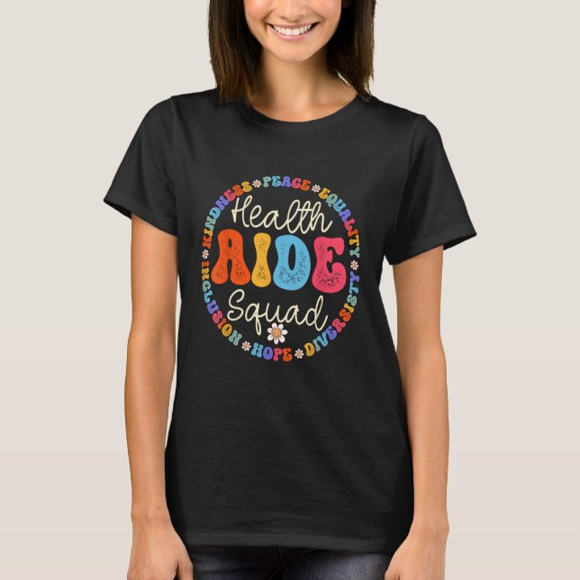 Camiseta Admin Squad School Assistant Principal Health Aide (Frente)