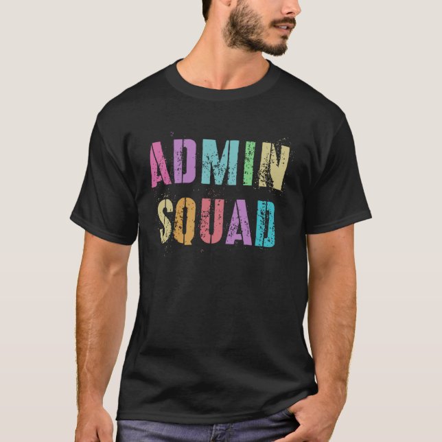 Camiseta ADMIN SQUAD School Secretary Registrar Office Assi (Frente)