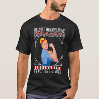 Camiseta Administrador de Lar de Idosos Enfermeiro Licencia