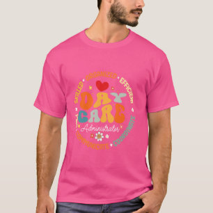 Camiseta Administrador do Groovy Daycare Fornecedor de Cuid
