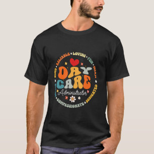 Camiseta Administrador do Groovy Daycare Fornecedor de Cuid