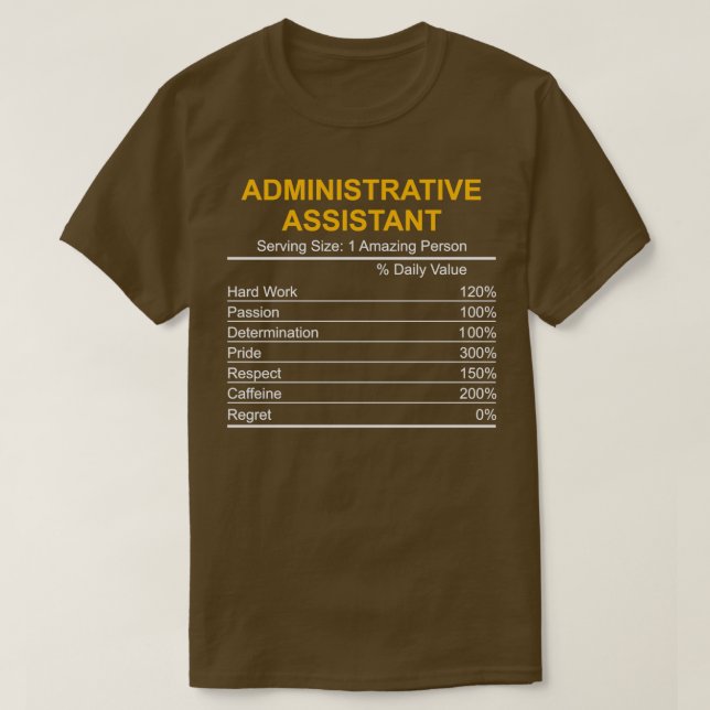 Camiseta Administrative Assistant Nutrition Facts Gift Admi (Frente do Design)