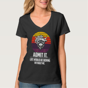 Camiseta Admita, a vida seria chata sem mim Terralta