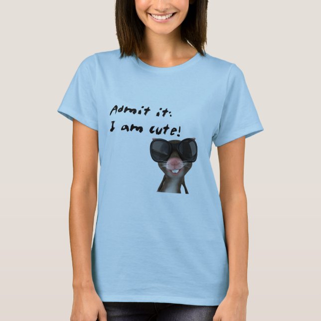 Camiseta Admita-o, mim são rato bonito (Frente)