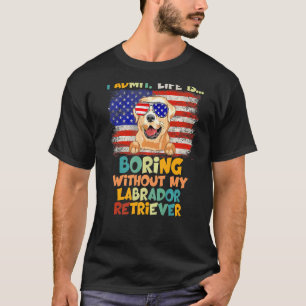 Camiseta Admito Que A Vida É Tão Chata Sem O Meu Relatório