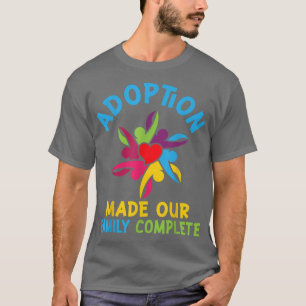Camiseta Adoção Fez Nossa Família Completar