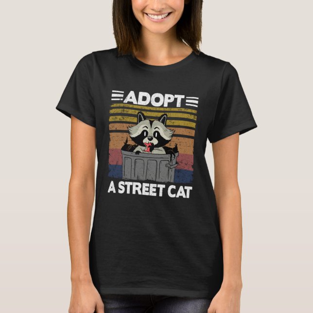 Camiseta Adopt A Street Cat Trash Garbage Panda  Raccoon  1 (Frente)