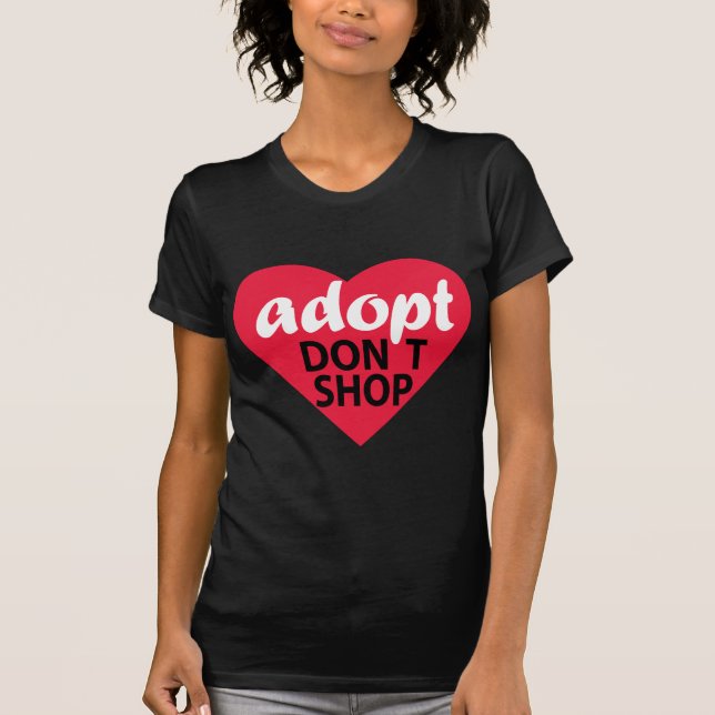 Camiseta Adopt não compra (Frente)
