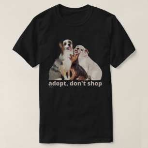 Camiseta ADOPT NÃO COMPRA salvar os animais e salvar os cãe