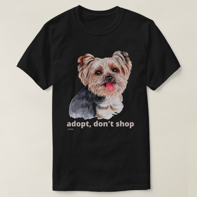 Camiseta ADOPT, NÃO COMPRE (Yorkshire Terrier) cachorro bon (Frente do Design)