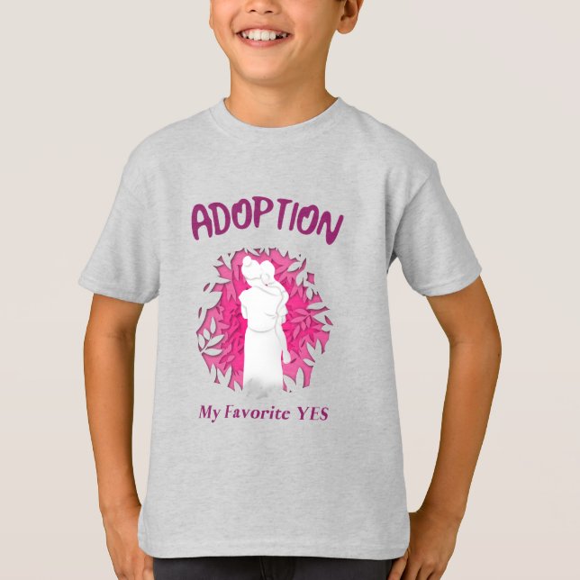 Camiseta Adoption My Favourite Yes yes Adoptive Mom (Frente)