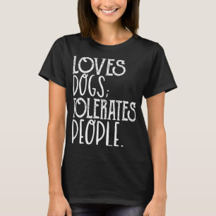 Camiseta Adora Cão Tolerado Pessoas Engraçadas Cachorro Pet