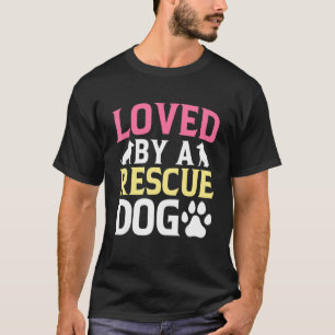 Camiseta Adorado Por Um Cachorro De Emergência, Vida Selvag