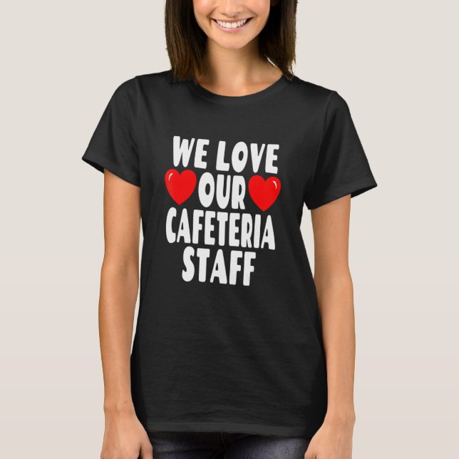 Camiseta Adoramos Nosso Funcionarios De Café - Almoço De Es (Frente)