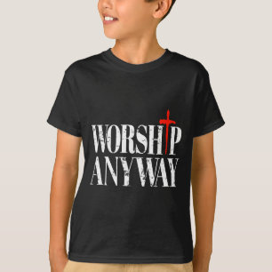 Camiseta Adorar de qualquer maneira angustiado cristão retr