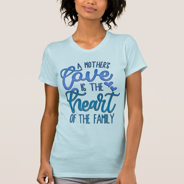 Camiseta Adoráveis Dia de as mães Amor da Mãe (Frente)