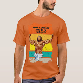 Camiseta Adoráveis sejam seus ganhos Swole Jesus Jesus é se