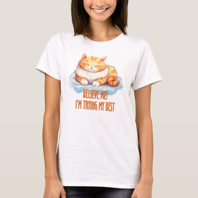 Camiseta Adorável Laranja Tabby Cat. Estou tentando o meu m (Frente)