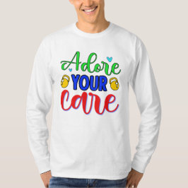 Camiseta Adore Seu Cuidado