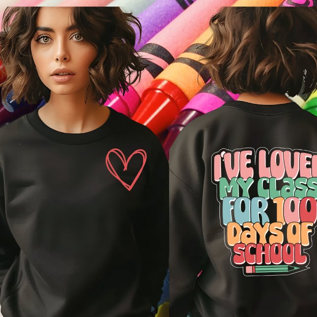 Camiseta Adorei a minha turma durante 100 dias, Tshir de Ca (Criador carregado)