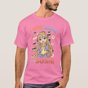 Camiseta Adoro Anime Sushi - Kawaii Otaku Girl - Bonita