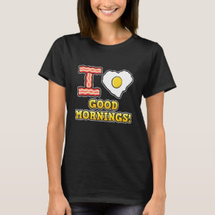 Camiseta Adoro Boas Manhãs! Coração Engraçado Adorava Ovo F