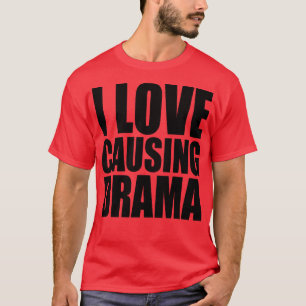 Camiseta adoro causar drama 1