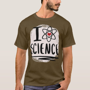 Camiseta Adoro Ciência l Tema Cientista Legal Prem Gráfico