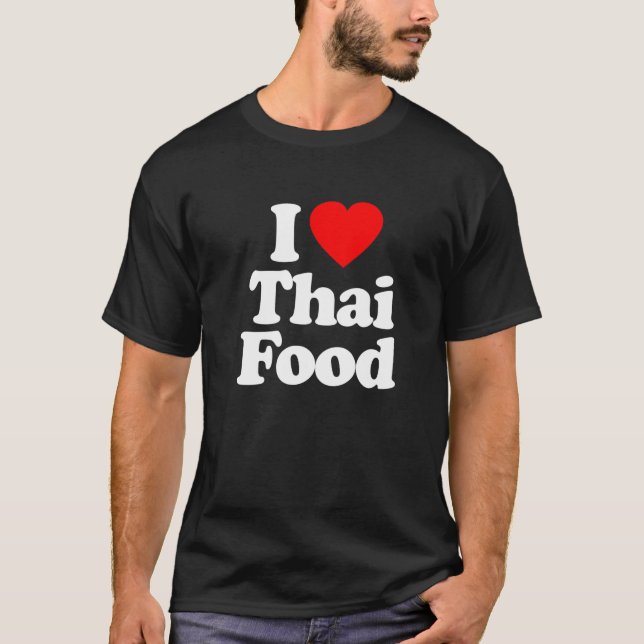 Camiseta Adoro Comida Tailandesa Engraçado (Frente)