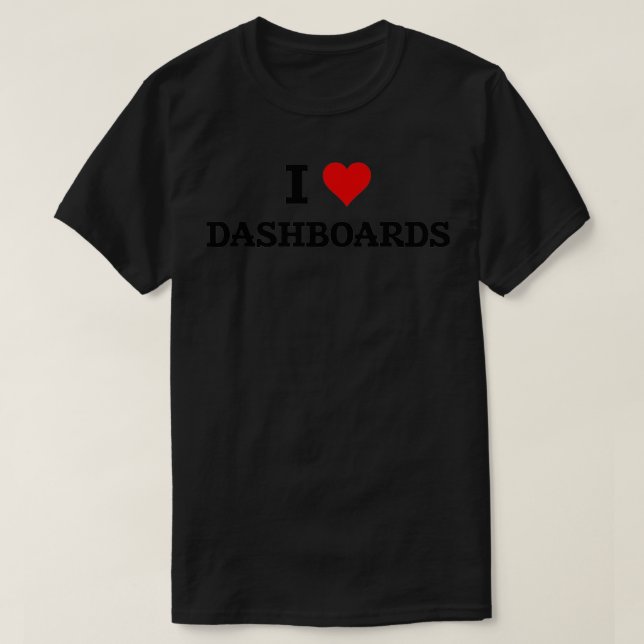Camiseta Adoro Dashboards Data Viz BI Developer Data Analys (Frente do Design)