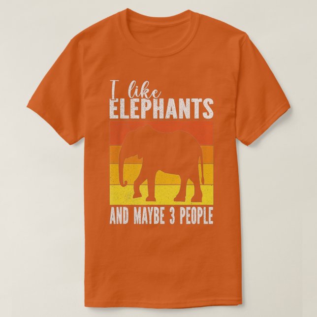 Camiseta Adoro Elefantes E Talvez 3 Pessoas Para Elefante. (Frente do Design)