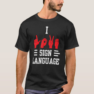 Camiseta Adoro gesto de linguagem de sinais Aprender a cons