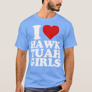Camiseta Adoro Hawk Tuah Girls