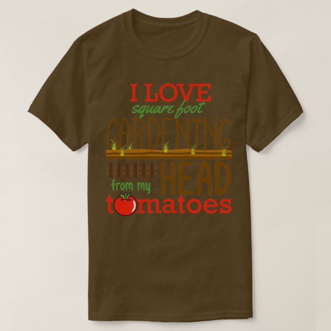 Camiseta Adoro Jardinagem De Pé Quadrado De Tomates De Cabe (Frente do Design)
