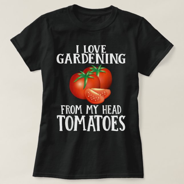 Camiseta Adoro Jardinagem De Tomates De Cabeça (Frente do Design)