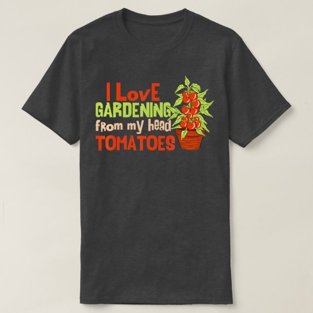 Camiseta Adoro Jardinagem De Tomates De Cabeça (Frente do Design)