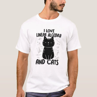 Camiseta Adoro Matemática E Gatos - Álgebra Linear Engraçad