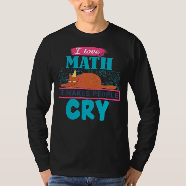 Camiseta Adoro Matemática Que Faz As Pessoas Chorarem De Ga (Frente)