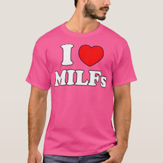 Camiseta Adoro Milfs Milf MILF's Hot Mãe Hunter Lover Gift