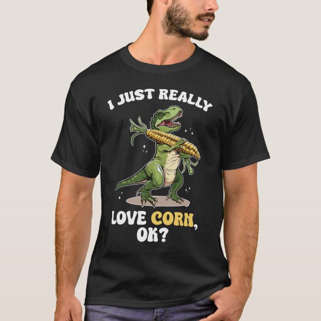 Camiseta Adoro Milho, está bem? Dinossauro Bonito e Engraça (Frente)