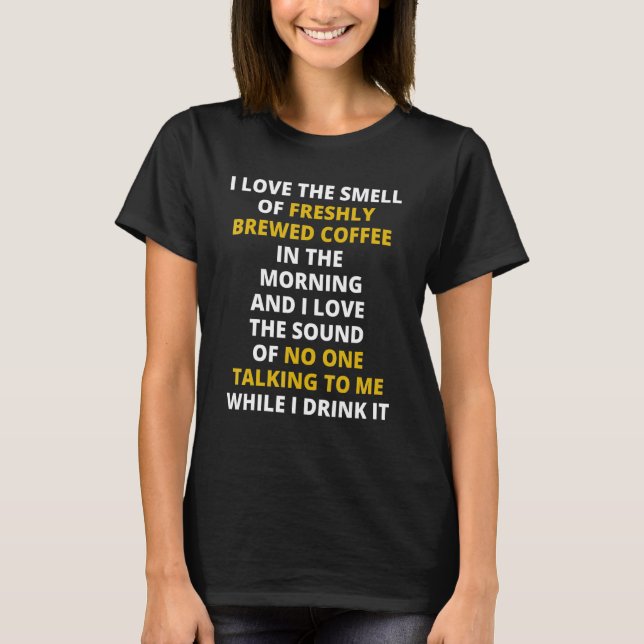 Camiseta Adoro O Cheiro De Café Fresco Na M (Frente)