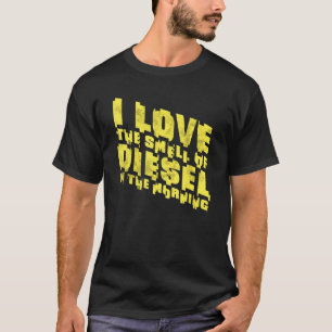 Camiseta Adoro O Cheiro De Diesel Na Manhã Quo