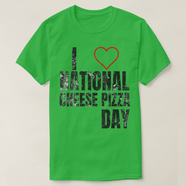 Camiseta Adoro o Dia Nacional de Pizza de Queijo (Frente do Design)