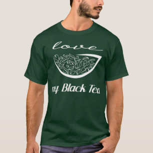 Camiseta adoro o meu chá preto