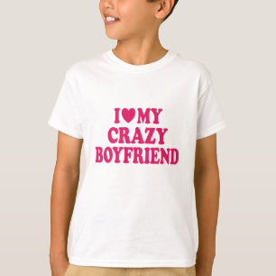 Camiseta Adoro o meu Namorado maluco